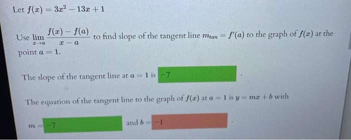 Solved Let F X 3x2−13x 1 Use Limx→ax−af X −f A To Find