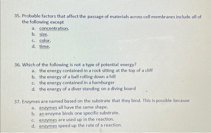 Solved 35. Probable factors that affect the passage of | Chegg.com
