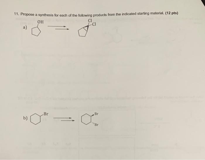 Solved 11. Propose A Synthesis For Each Of The Following | Chegg.com