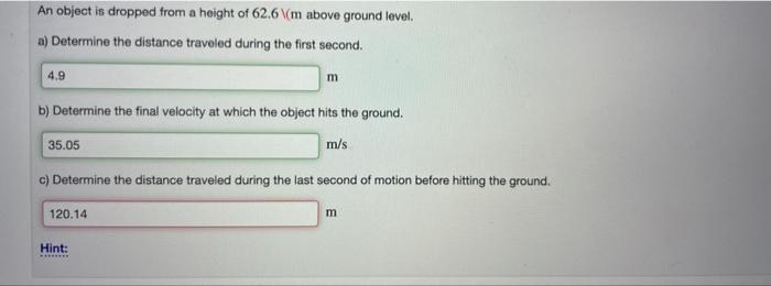 Solved An object is dropped from a height of 62.6 m above | Chegg.com