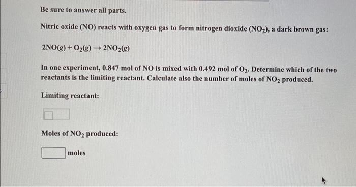 Solved Be sure to answer all parts. Nitric oxide (NO) reacts | Chegg.com