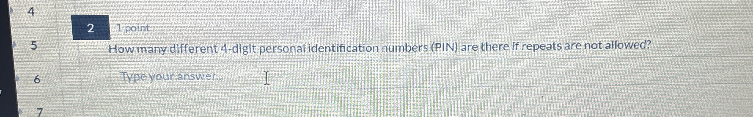 how many 4 digit personal identification numbers are possible