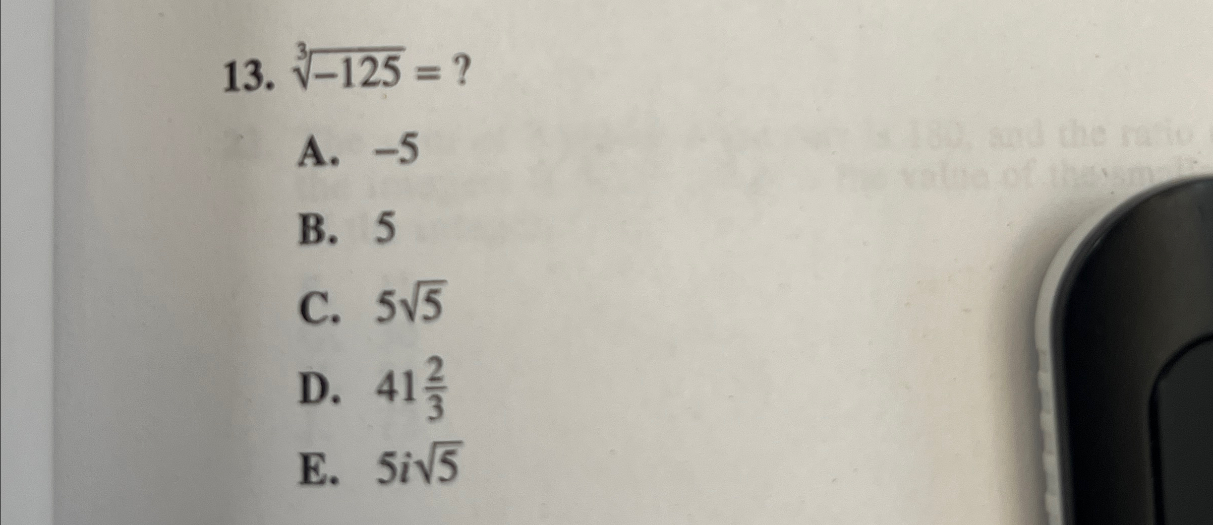 Solved -1253= ?A. -5B. 5C. 552D. 4123E. 5i52 | Chegg.com