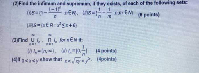 Solved (2)Find the infimum and supremum, if they exists, of | Chegg.com