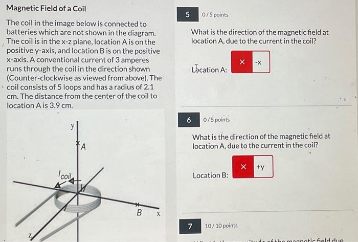Solved Magnetic Field of a Coil The coil in the image below | Chegg.com