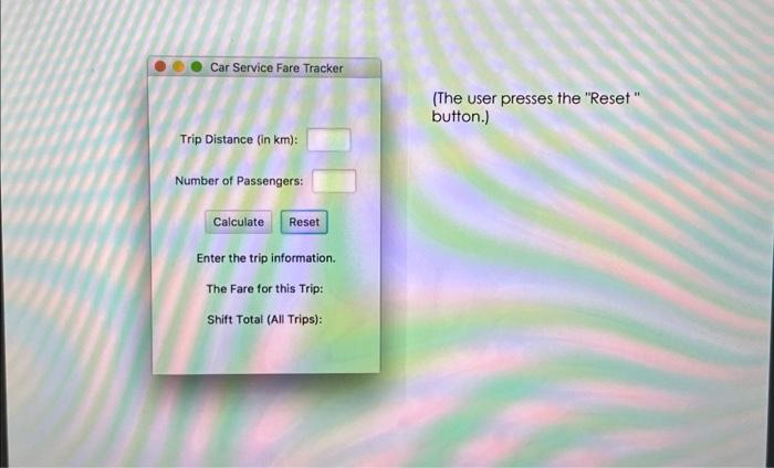 Solved Write a program to create a graphical user interface | Chegg.com