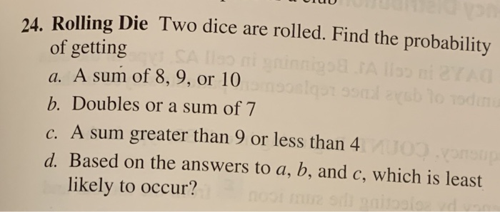 What is the probability of rolling two dices and getting at least