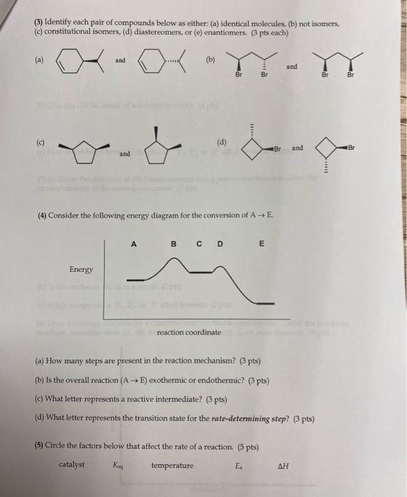 Solved (3) Identify each pair of compounds below as either: | Chegg.com