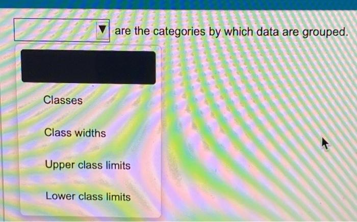 solved-are-the-categories-by-which-data-are-grouped-classes-chegg