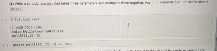 Solved Q1 Write a lambda function that takes three | Chegg.com