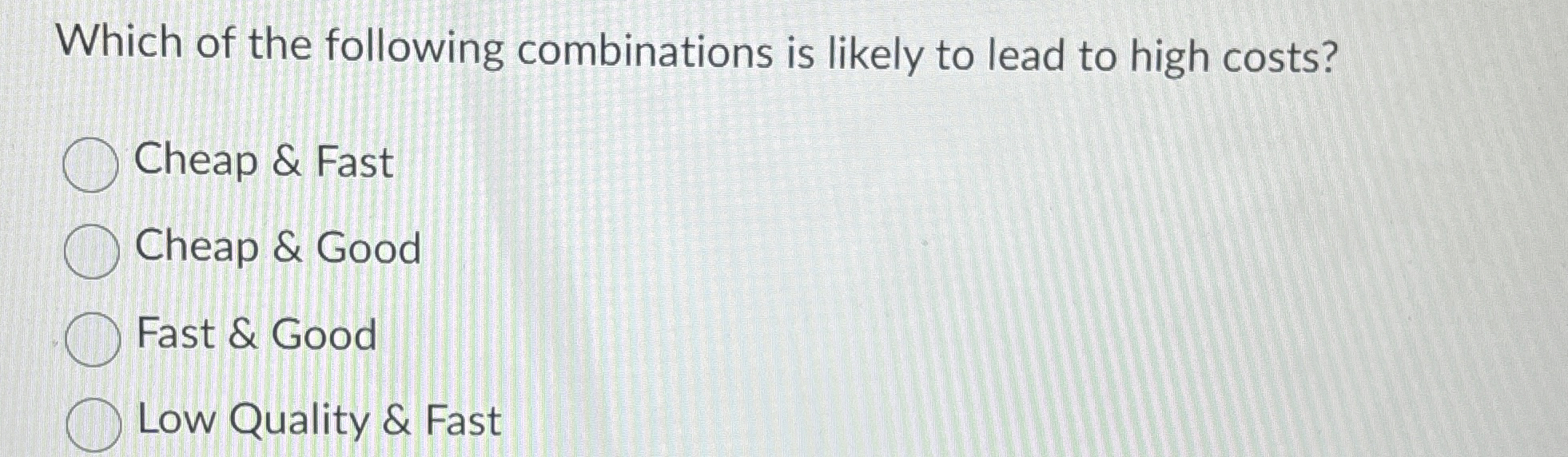 Solved Which of the following combinations is likely to lead | Chegg.com