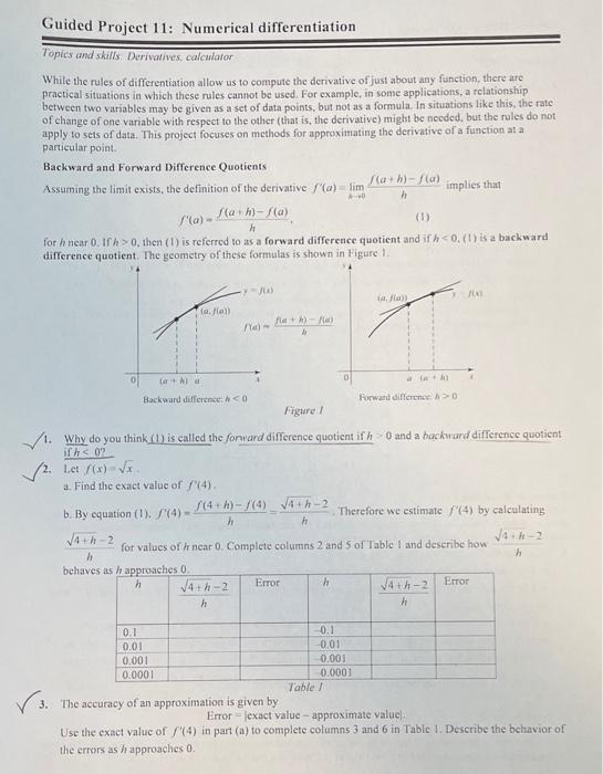 Solved Guided Project 11: Numerical differentiation Topics | Chegg.com