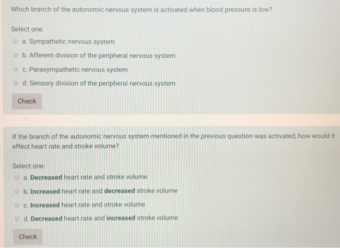 Solved Which branch of the autonomic nervous system is | Chegg.com