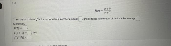 Solved Let Then the domain of f is the set of all real | Chegg.com