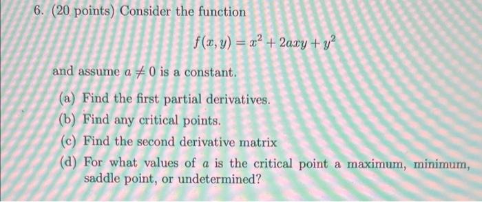 Solved 6. (20 points) Consider the function f(x, y) = x2 + | Chegg.com
