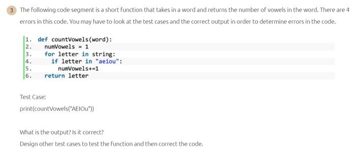 Solved The following code segment is a short function that | Chegg.com