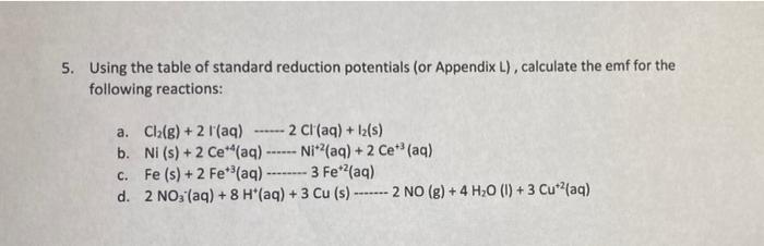 Solved 5. Using the table of standard reduction potentials | Chegg.com
