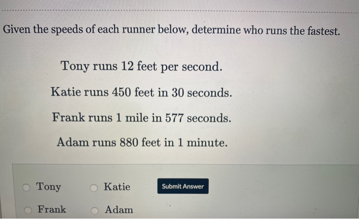 Solved Given The Speeds Of Each Runner Below, Determine Who | Chegg.com