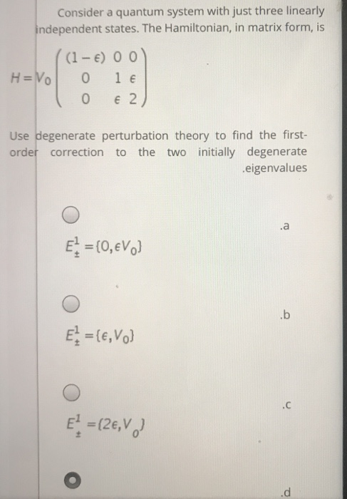 Solved Consider a quantum system with just three linearly | Chegg.com