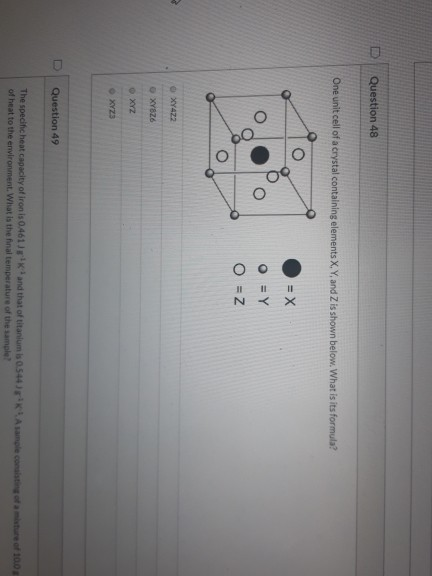 Solved Question 48 One Unit Cell Of A Crystal Containing Chegg Com