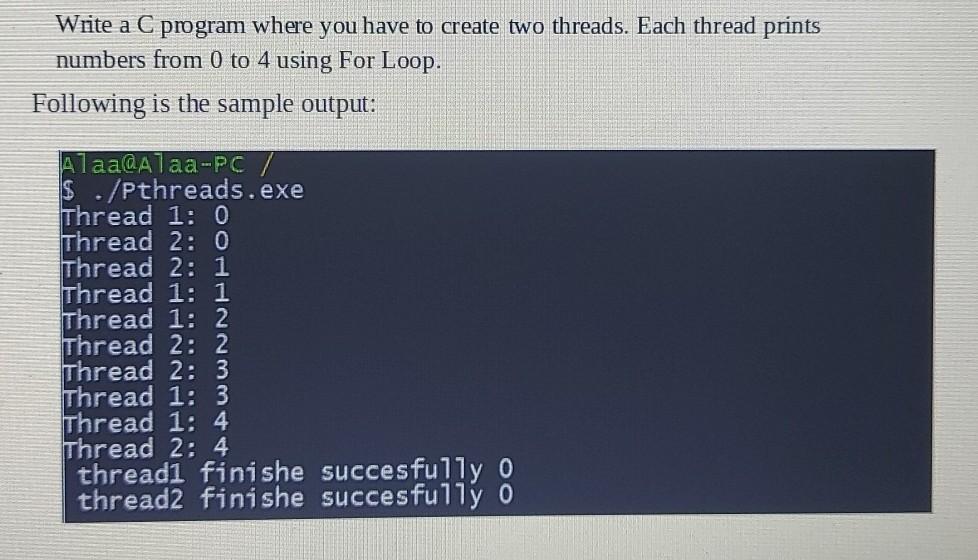 Solved Write a C program where you have to create two