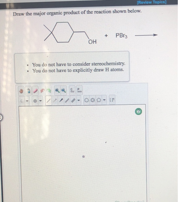 Solved [Roview Topics] Draw the major organic product of the | Chegg.com