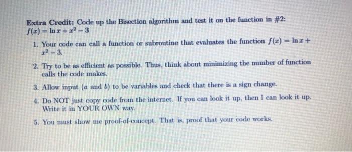 Solved Extra Credit: Code up the Bisection algorithm and | Chegg.com