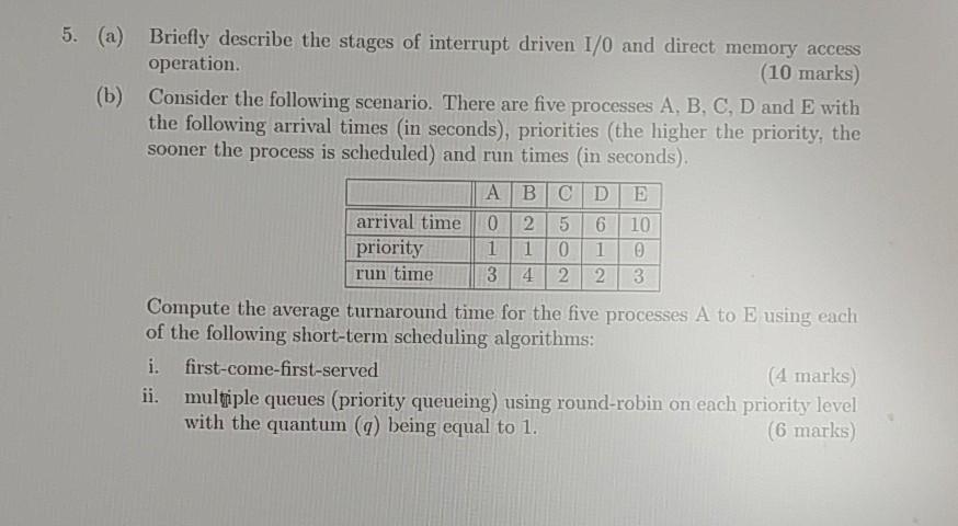 Solved 5. (a) Briefly describe the stages of interrupt | Chegg.com