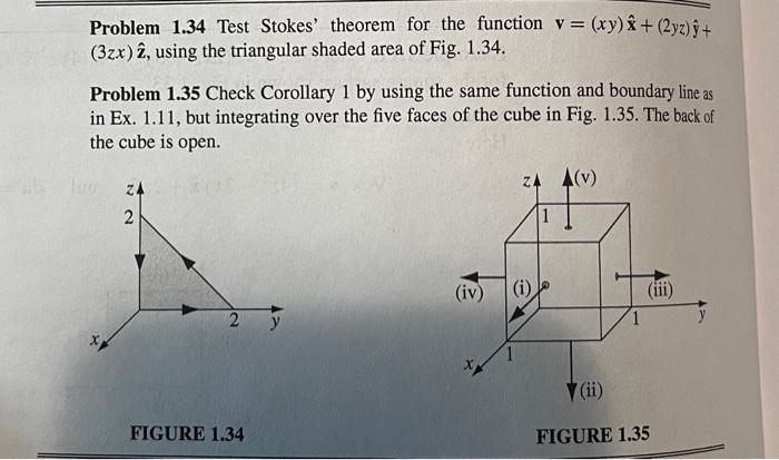 Solved Problem 1.34 Test Stokes' theorem for the function | Chegg.com