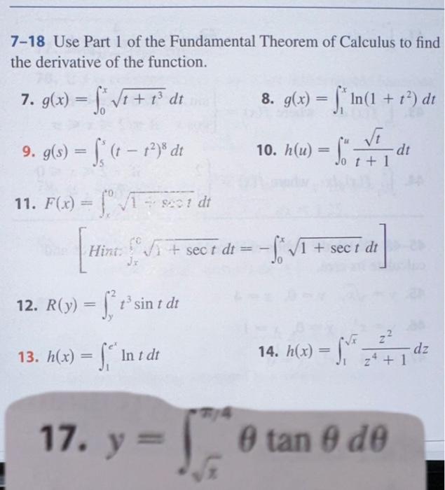 Solved 7 18 Use Part 1 Of The Fundamental Theorem Of