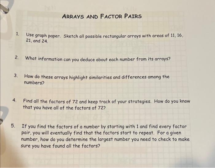 Solved ARRAYS AND FACTOR PAIRS 1. Use graph paper. Sketch