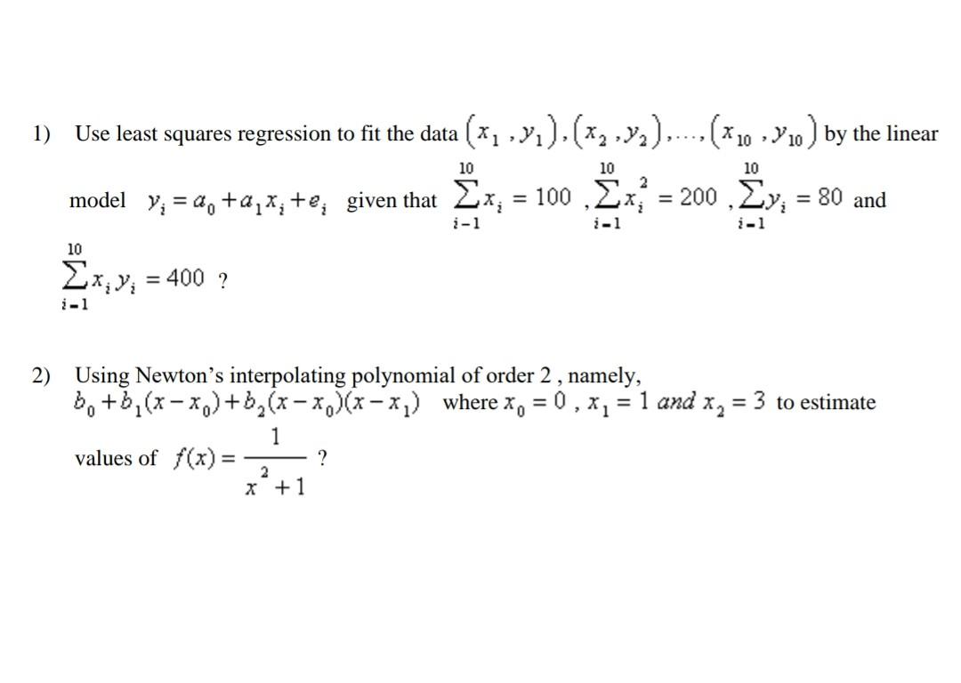 Solved 1) Use least squares regression to fit the data | Chegg.com