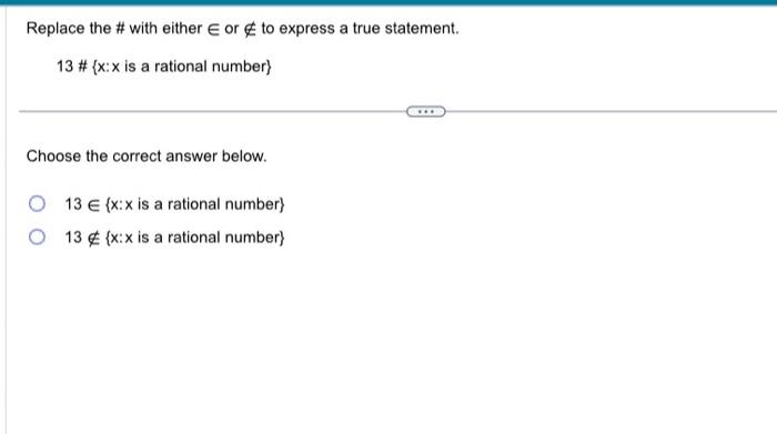 Solved Replace the # with either ∈ or ∈/ to express a true | Chegg.com