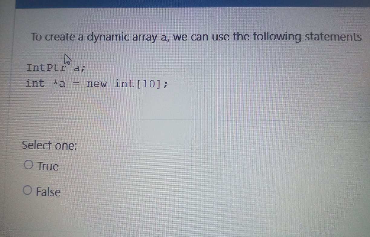 To create a dynamic array a, ﻿we can use the | Chegg.com