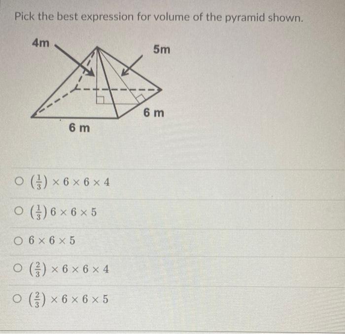 Solved Pick the best expression for volume of the pyramid | Chegg.com