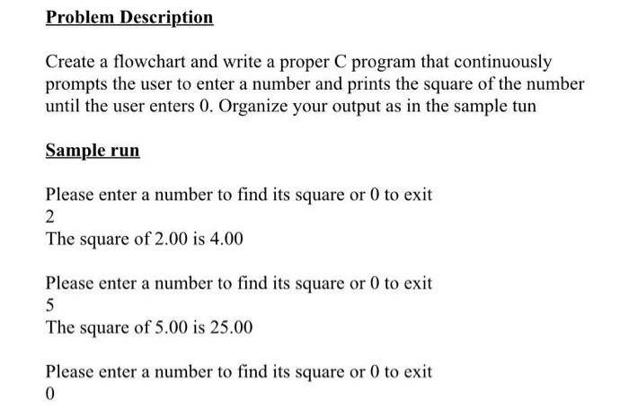 Solved Problem Description Create a flowchart and write a | Chegg.com