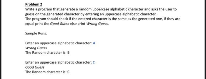 Solved Problem 2 Write a program that generate a random | Chegg.com