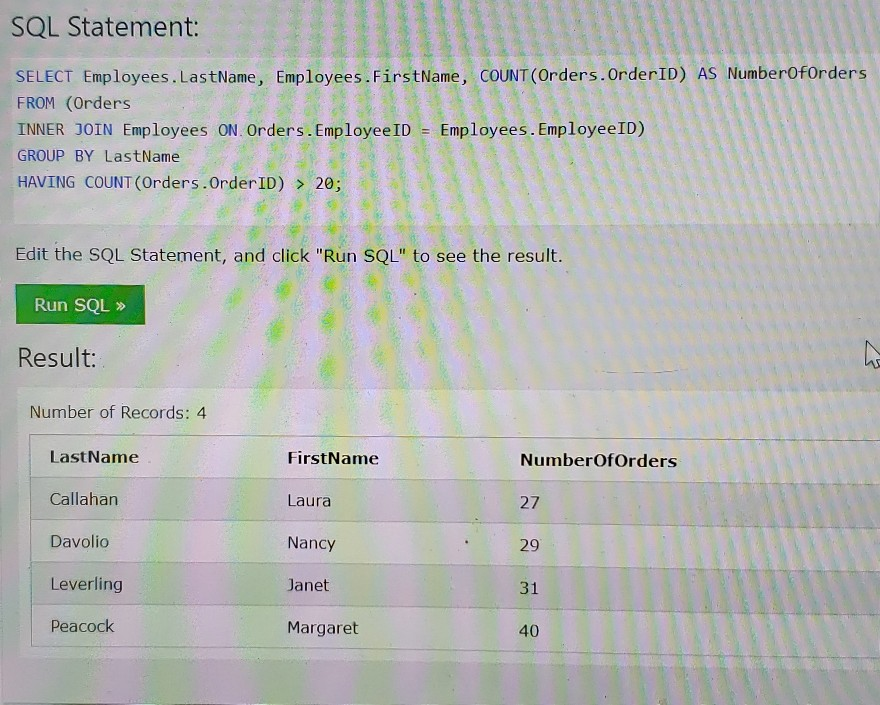 Solved SQL Statement: SELECT Employees. LastName, Employees. | Chegg.com