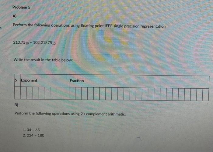 Solved Perform the following operations using floating point | Chegg.com