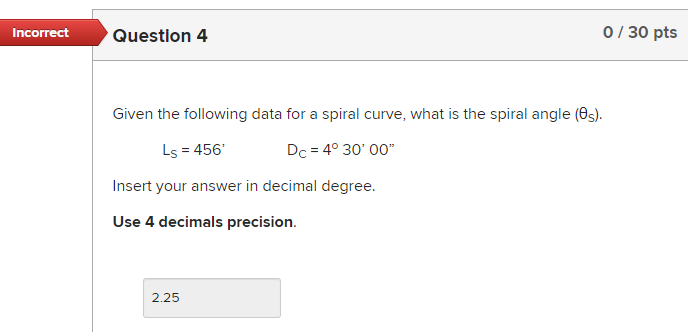 Solved Question 4Given the following data for a spiral | Chegg.com