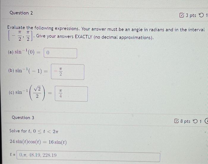 Solved Evaluate the following expressions. Your answer must | Chegg.com