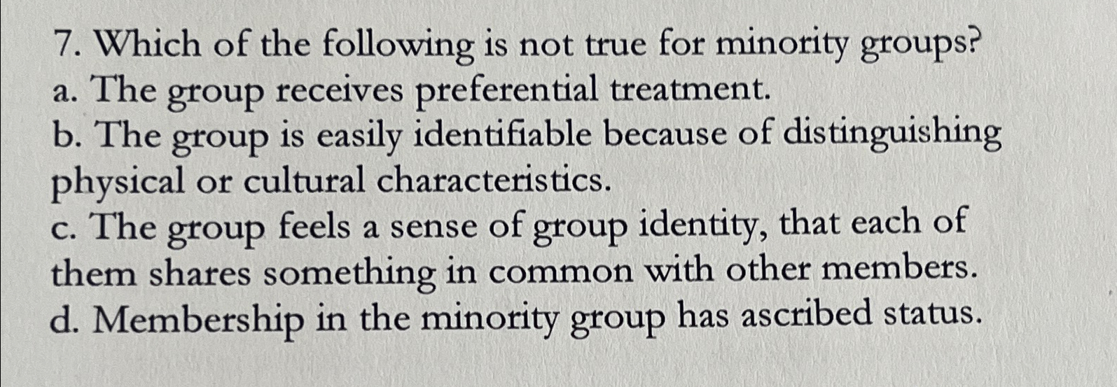 Solved Which of the following is not true for minority | Chegg.com