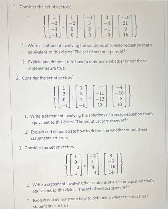 Solved 1. Consider the set of vectors | Chegg.com