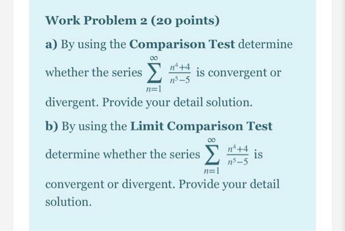 Solved n4+4 n-5 Work Problem 2 (20 points) a) By using the | Chegg.com