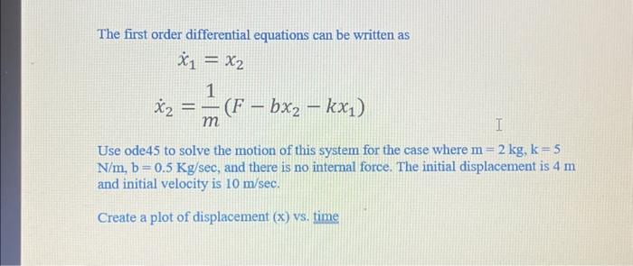Solved The first order differential equations can be written | Chegg.com