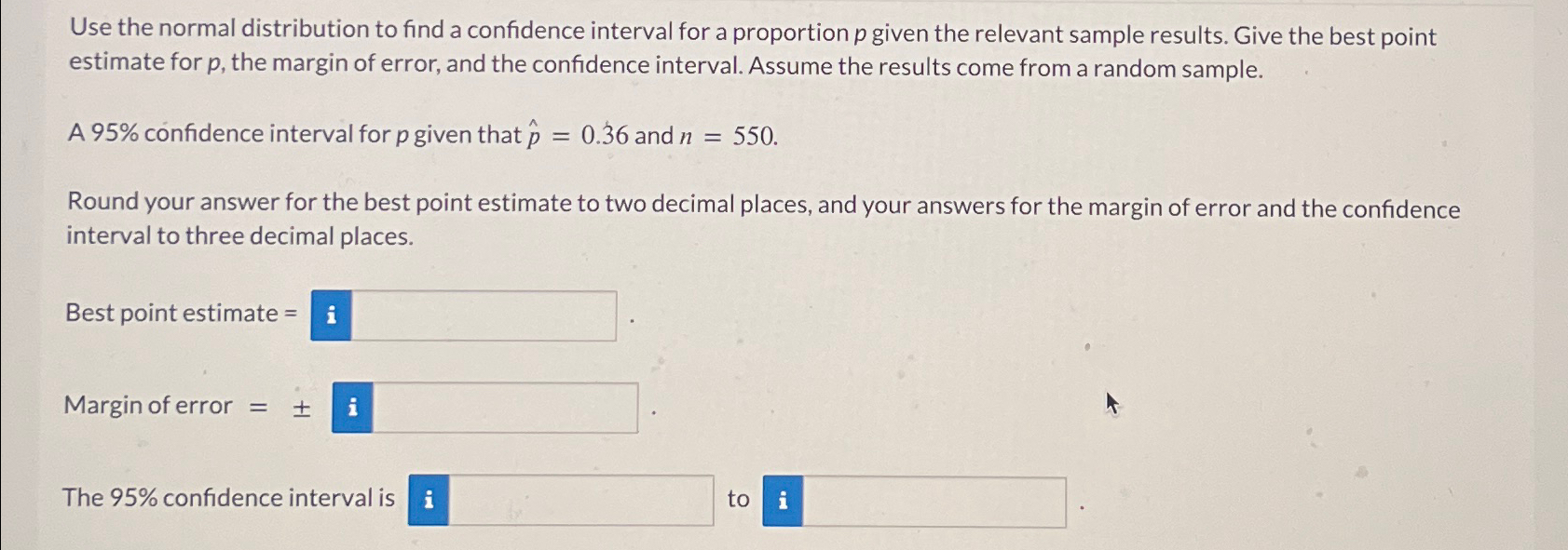 Solved Use the normal distribution to find a confidence | Chegg.com