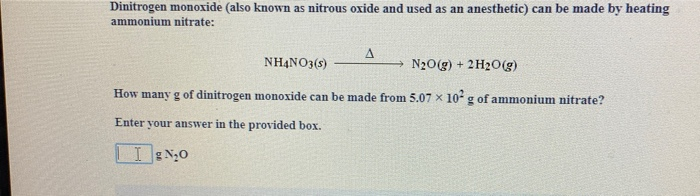 Solved Dinitrogen monoxide (also known as nitrous oxide and | Chegg.com