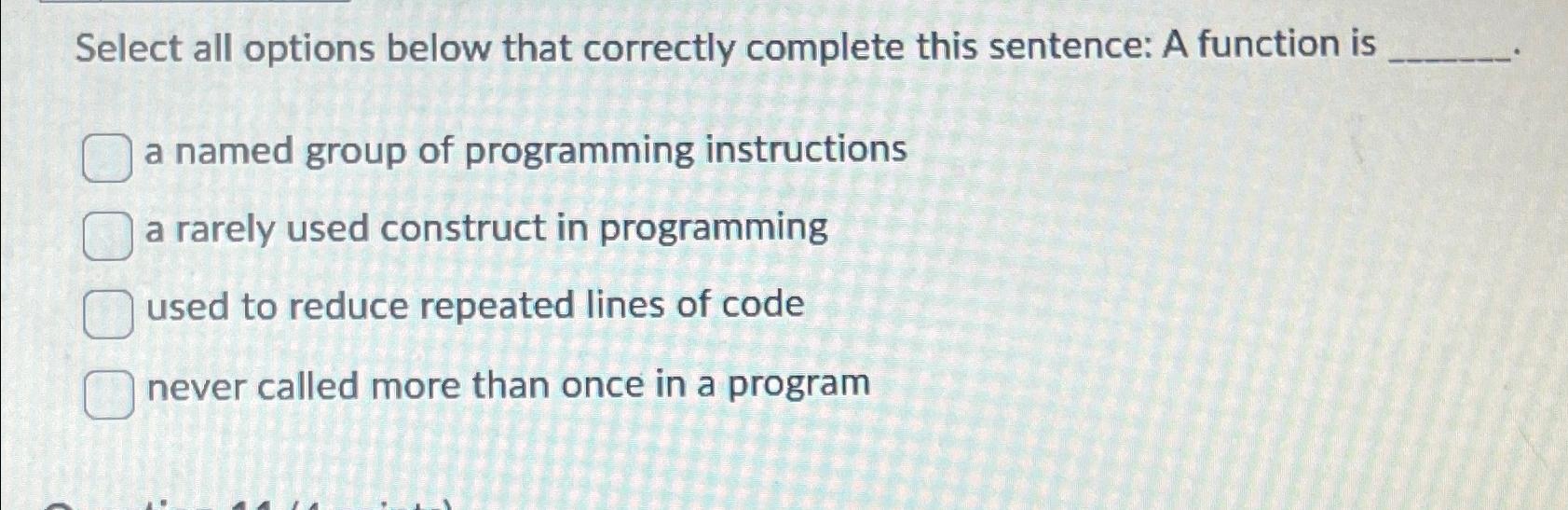 Solved Select all options below that correctly complete this | Chegg.com