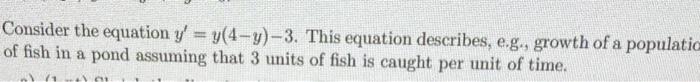 Consider the equation y′=y(4−y)−3. This equation | Chegg.com