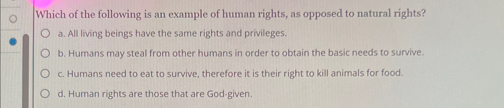 Solved Which of the following is an example of human rights, | Chegg.com